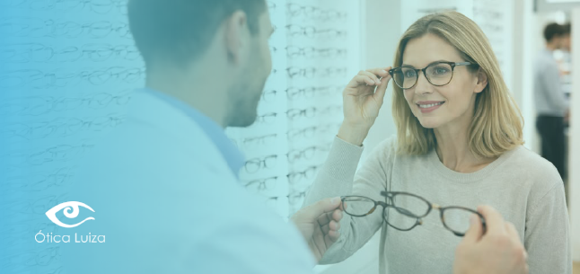 Tipos de lentes de óculos | Ótica Luiza